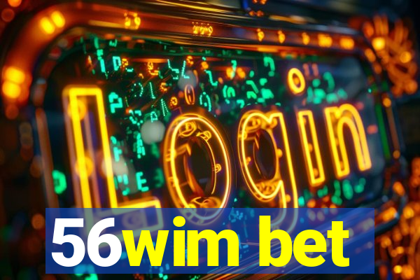 56wim bet