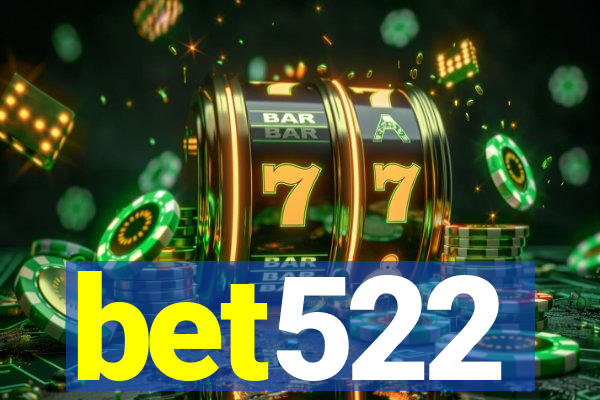 bet522