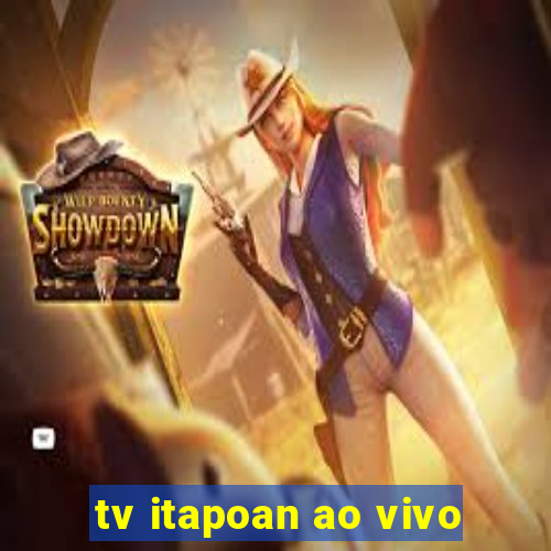 tv itapoan ao vivo