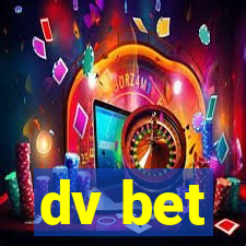 dv bet