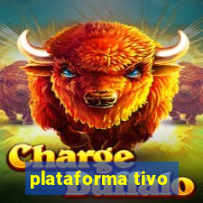 plataforma tivo