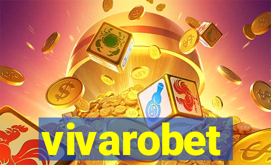 vivarobet