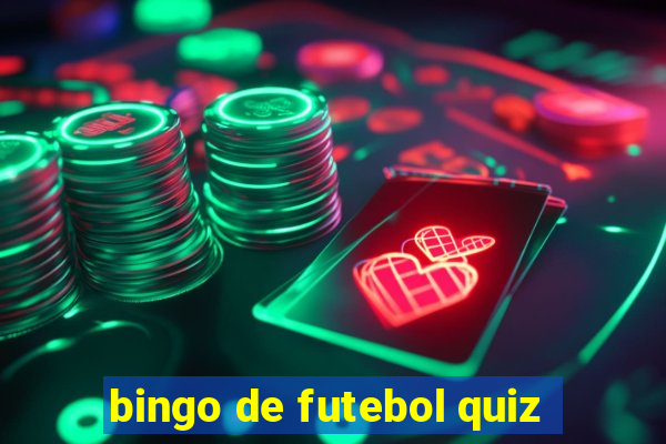 bingo de futebol quiz