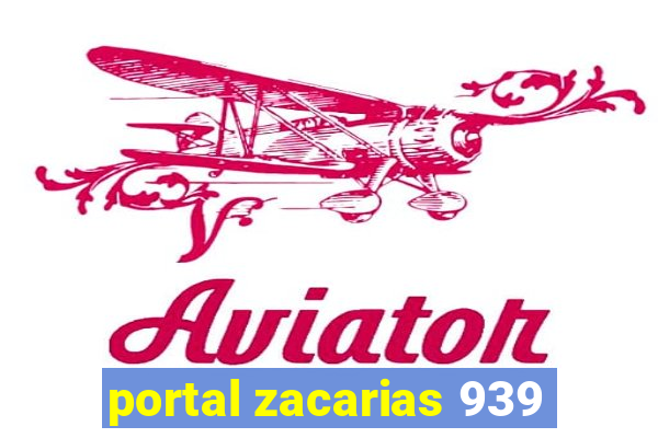 portal zacarias 939