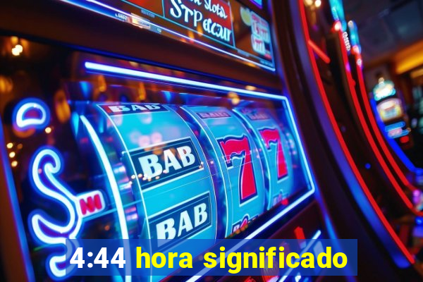 4:44 hora significado