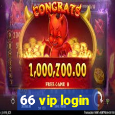 66 vip login