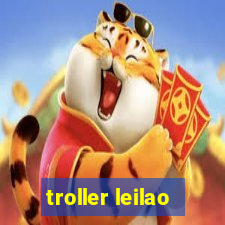 troller leilao