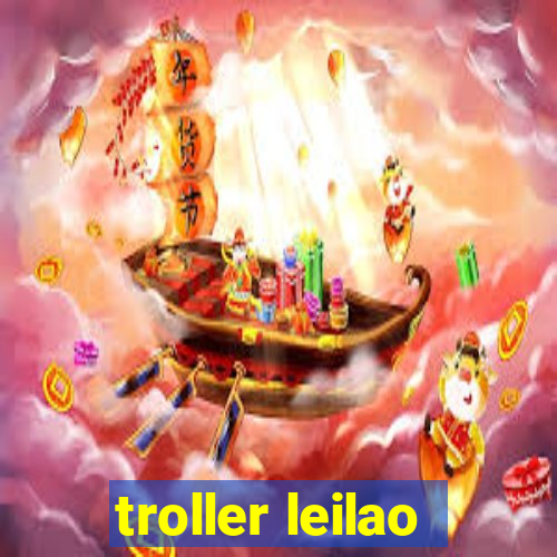 troller leilao