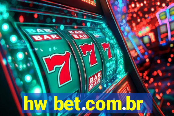 hw bet.com.br