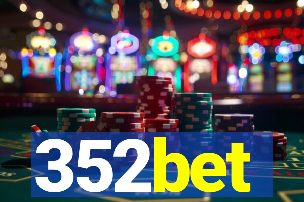 352bet