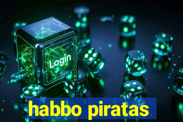 habbo piratas