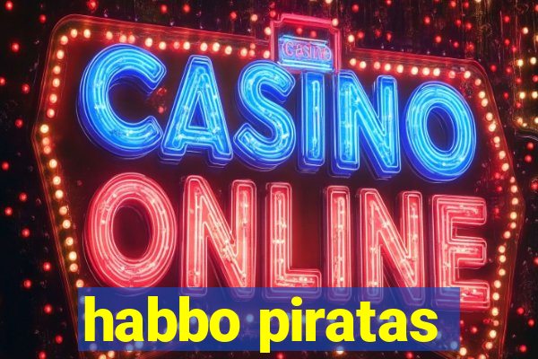 habbo piratas