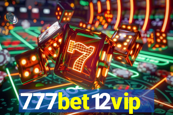 777bet12vip