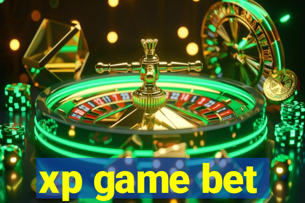 xp game bet