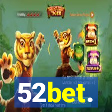 52bet.