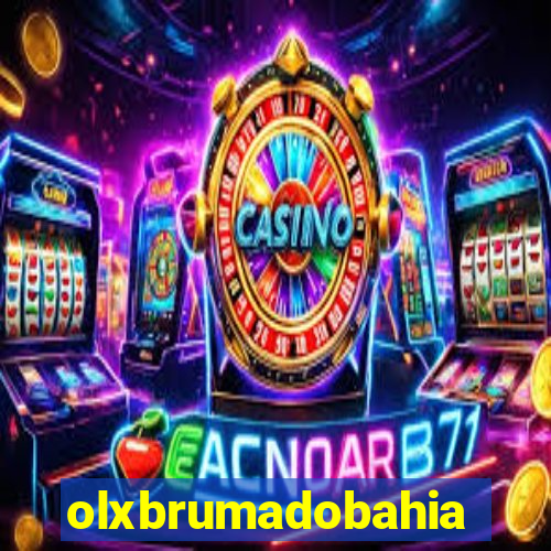 olxbrumadobahia