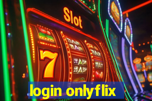 login onlyflix