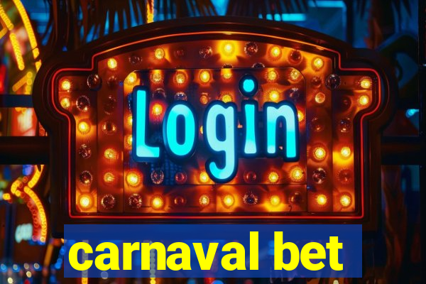 carnaval bet