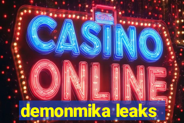 demonmika leaks