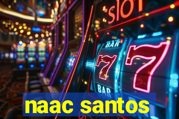 naac santos