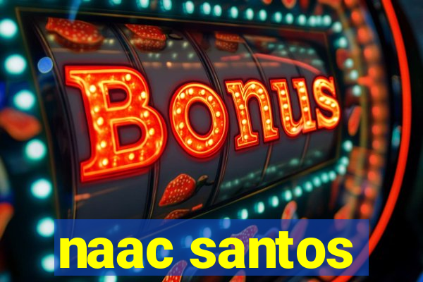 naac santos