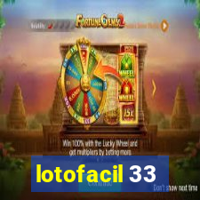 lotofacil 33