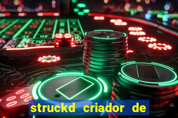 struckd criador de jogos 3d