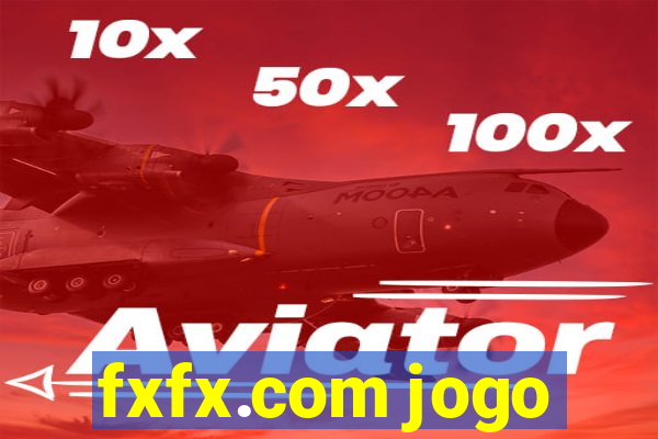 fxfx.com jogo