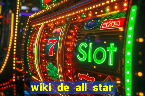 wiki de all star tower defense