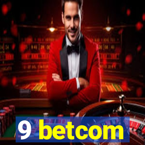 9 betcom