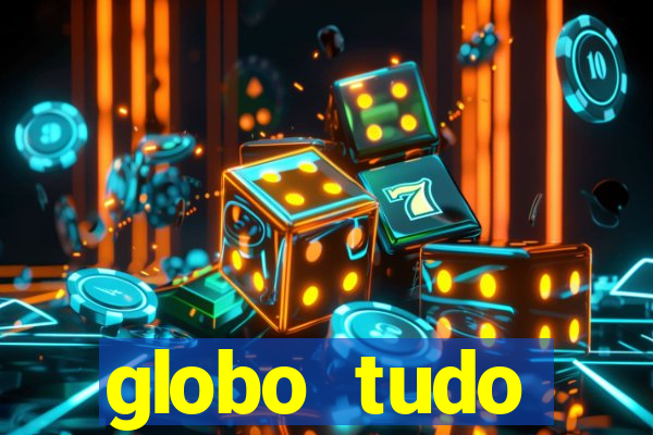 globo tudo absolutamente sobre esporte