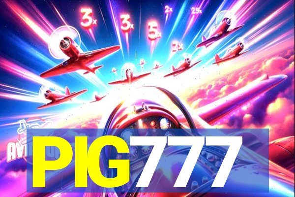 PIG777