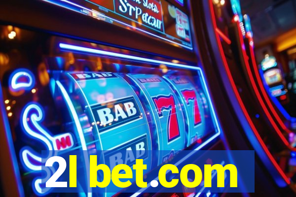 2l bet.com