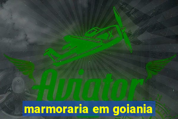 marmoraria em goiania