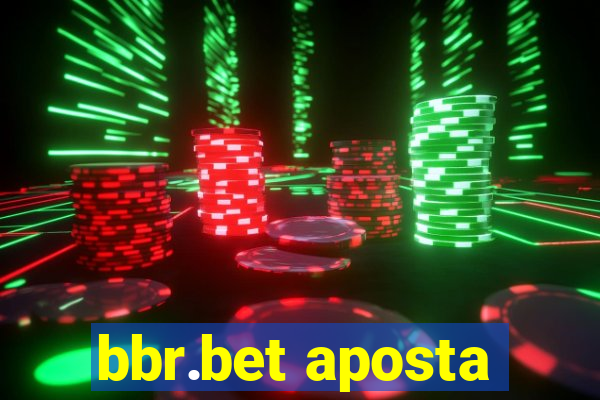 bbr.bet aposta