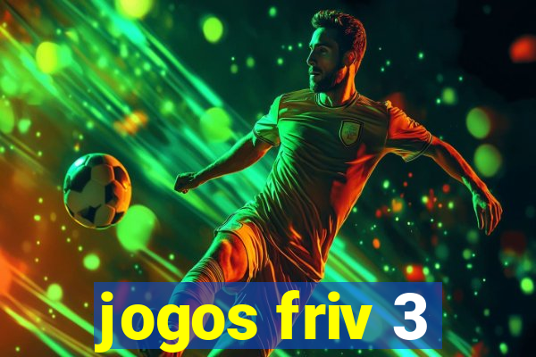 jogos friv 3