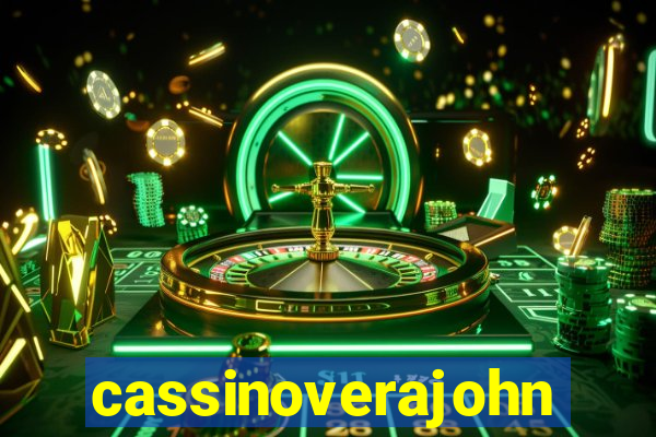 cassinoverajohn