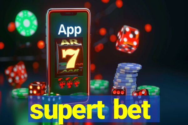 supert bet