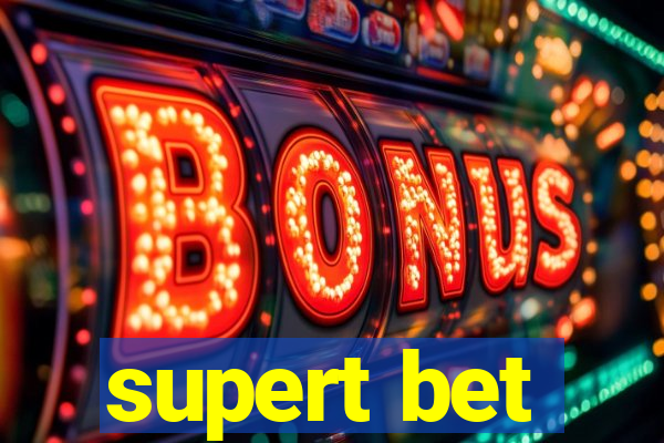 supert bet