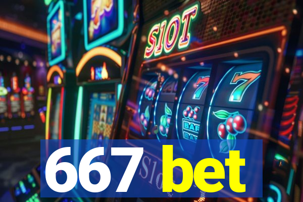 667 bet