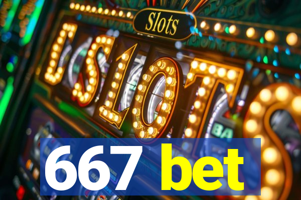 667 bet