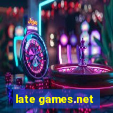 late games.net