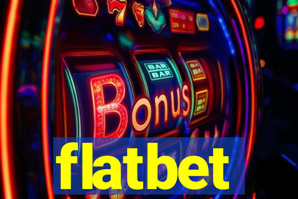 flatbet