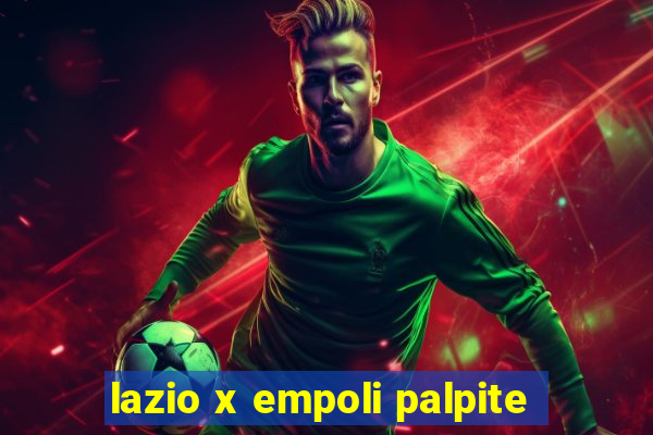 lazio x empoli palpite