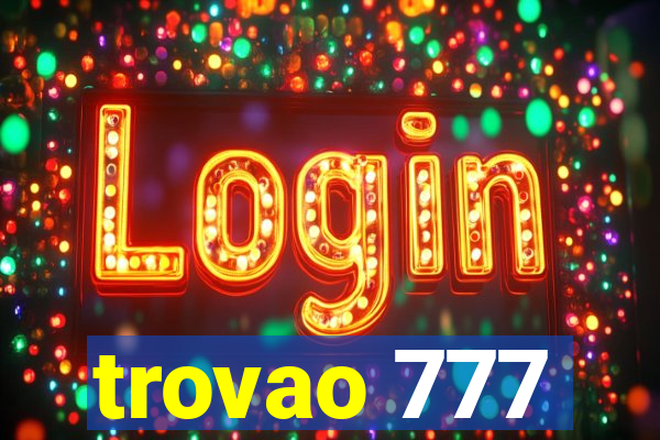 trovao 777