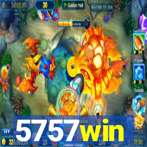 5757win