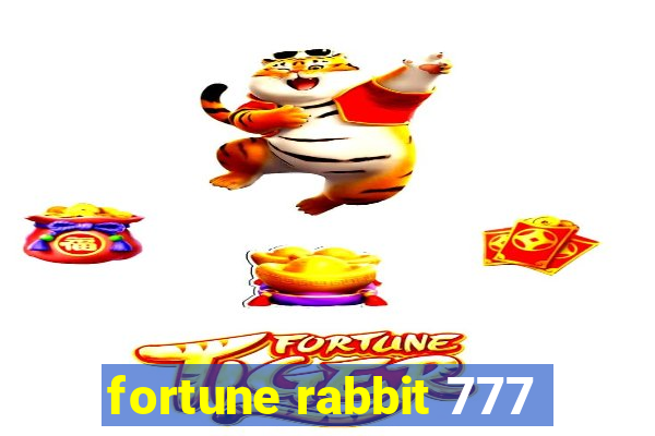 fortune rabbit 777