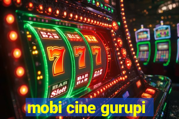 mobi cine gurupi