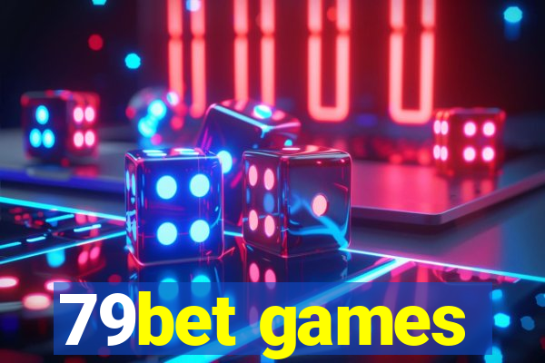 79bet games