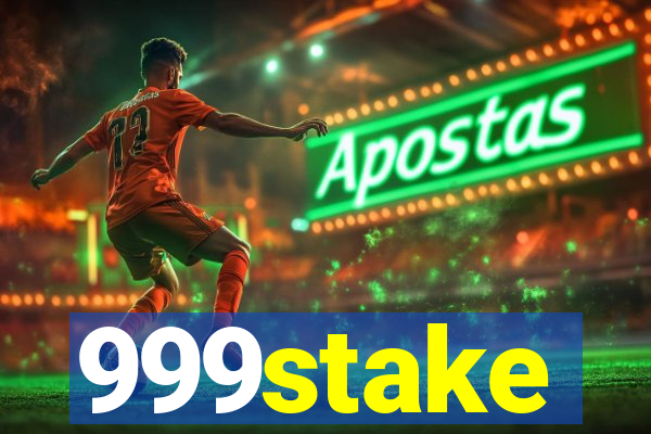 999stake